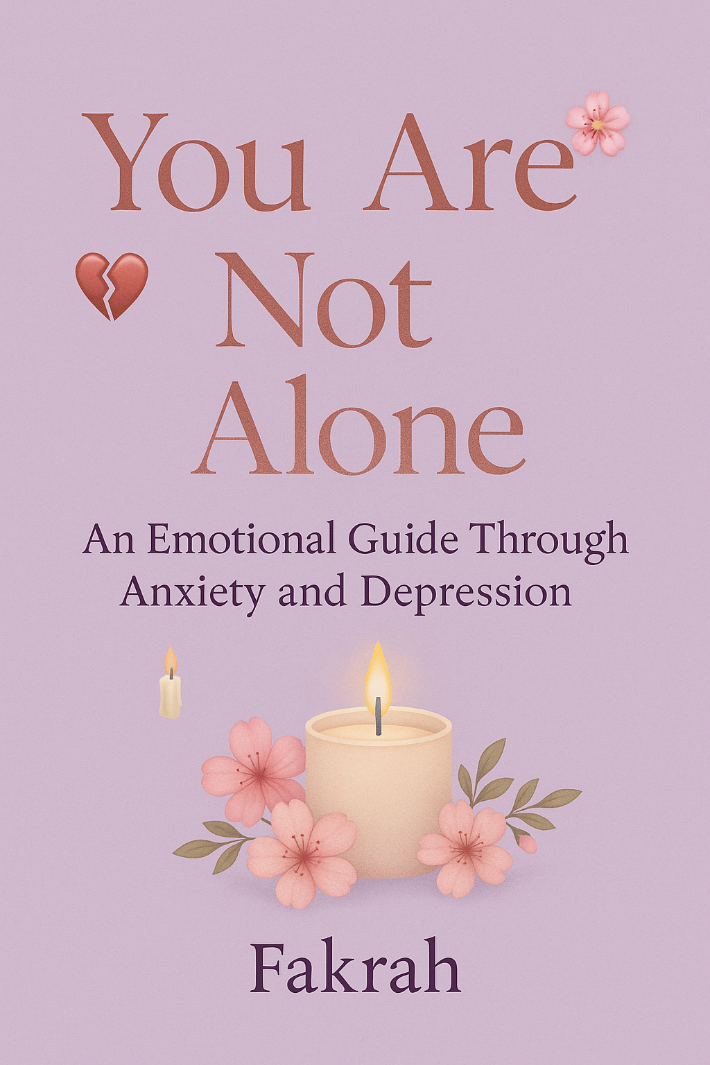 You Are Not Alone